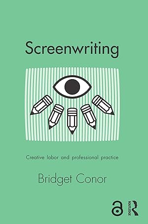 Seller image for Conor, B: Screenwriting for sale by moluna