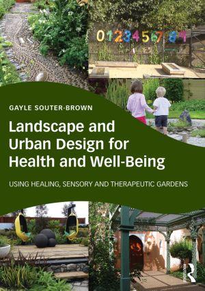 Immagine del venditore per Landscape and Urban Design for Health and Well-Being venduto da moluna