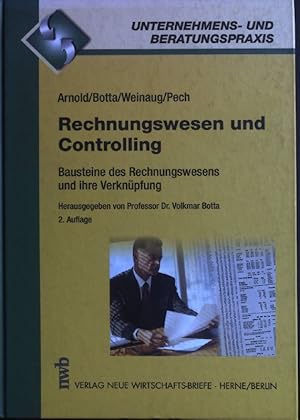 Bild des Verkufers fr Rechnungswesen und Controlling : Bausteine des Rechnungswesens und ihre Verknpfung. Unternehmens- und Beratungspraxis zum Verkauf von books4less (Versandantiquariat Petra Gros GmbH & Co. KG)