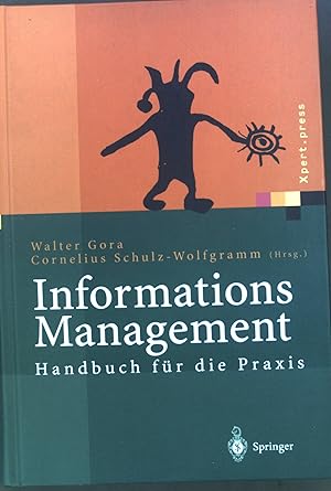 Seller image for Informations-Management : Handbuch fr die Praxis. for sale by books4less (Versandantiquariat Petra Gros GmbH & Co. KG)