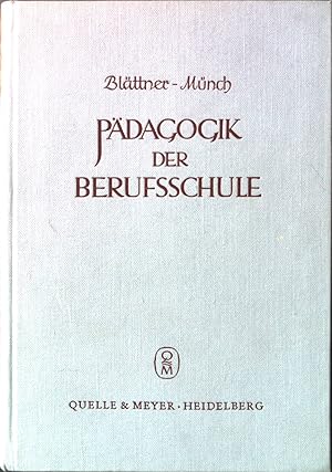 Seller image for Pdagogik der Berufsschule. for sale by books4less (Versandantiquariat Petra Gros GmbH & Co. KG)