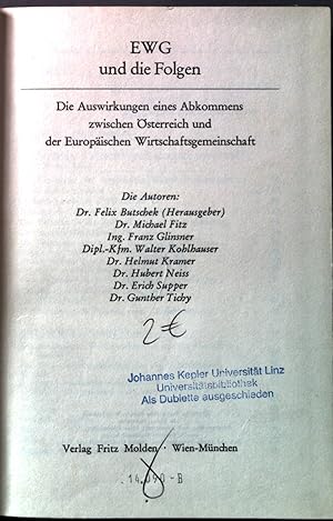 Seller image for EWG und die Folgen : Die Auswirkungen eines Abkommens zwischen sterreich und der Europischen Wirtschaftsgemeinschaft. for sale by books4less (Versandantiquariat Petra Gros GmbH & Co. KG)