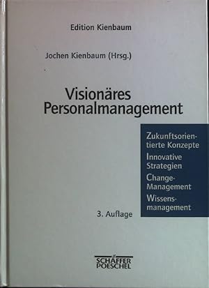 Immagine del venditore per Visionres Personalmanagement. Edition Kienbaum venduto da books4less (Versandantiquariat Petra Gros GmbH & Co. KG)