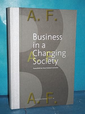 Imagen del vendedor de Business in a Changing Society, Festschrift for Barbeck-Letmathe a la venta por Antiquarische Fundgrube e.U.