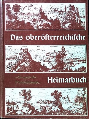 Bild des Verkufers fr Das obersterreichische Heimatbuch : Almanach der Wirtschaftskunde. zum Verkauf von books4less (Versandantiquariat Petra Gros GmbH & Co. KG)