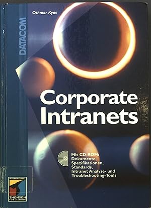 Seller image for Corporate Intranets : Strategie - Planung - Aufbau for sale by books4less (Versandantiquariat Petra Gros GmbH & Co. KG)