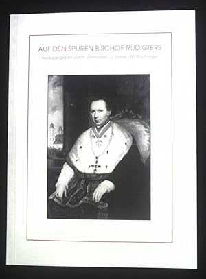 Bild des Verkufers fr Auf den Spuren Bischof Rudigiers. zum Verkauf von books4less (Versandantiquariat Petra Gros GmbH & Co. KG)