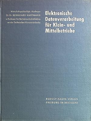 Seller image for Elektronische Datenverarbeitung fr Klein- und Mittelbetriebe. for sale by books4less (Versandantiquariat Petra Gros GmbH & Co. KG)