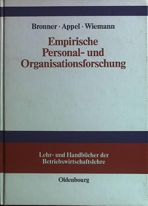 Bild des Verkufers fr Empirische Personal- und Organisationsforschung : Grundlagen - Methoden - bungen. Lehr- und Handbcher der Betriebswirtschaftslehre zum Verkauf von books4less (Versandantiquariat Petra Gros GmbH & Co. KG)