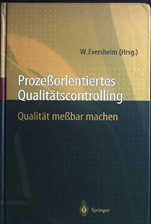 Bild des Verkufers fr Prozeorientiertes Qualittscontrolling : Qualitt mebar machen. zum Verkauf von books4less (Versandantiquariat Petra Gros GmbH & Co. KG)