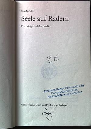 Immagine del venditore per Seele auf Rdern : Psychologie auf der Strasse. venduto da books4less (Versandantiquariat Petra Gros GmbH & Co. KG)