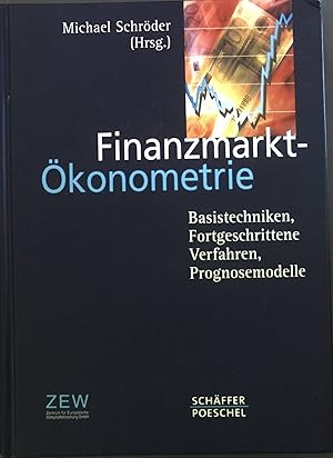 Seller image for Finanzmarkt-konometrie : Basistechniken, fortgeschrittene Verfahren, Prognosemodelle. for sale by books4less (Versandantiquariat Petra Gros GmbH & Co. KG)