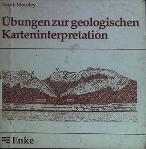 Image du vendeur pour bungen zur geologischen Karteninterpretation. mis en vente par books4less (Versandantiquariat Petra Gros GmbH & Co. KG)