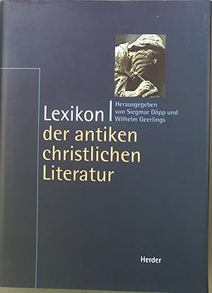 Bild des Verkufers fr Lexikon der antiken christlichen Literatur. zum Verkauf von books4less (Versandantiquariat Petra Gros GmbH & Co. KG)