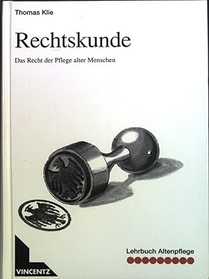 Seller image for Lehrbuch Altenpflege; Teil: Rechtskunde : das Recht der Pflege alter Menschen. for sale by books4less (Versandantiquariat Petra Gros GmbH & Co. KG)