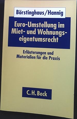 Seller image for Euro-Umstellung im Miet- und Wohnungseigentumsrecht : Erluterungen und Materialien fr die Praxis. for sale by books4less (Versandantiquariat Petra Gros GmbH & Co. KG)