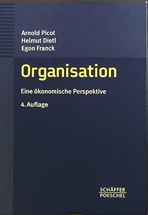 Bild des Verkufers fr Organisation : Eine konomische Perspektive. zum Verkauf von books4less (Versandantiquariat Petra Gros GmbH & Co. KG)