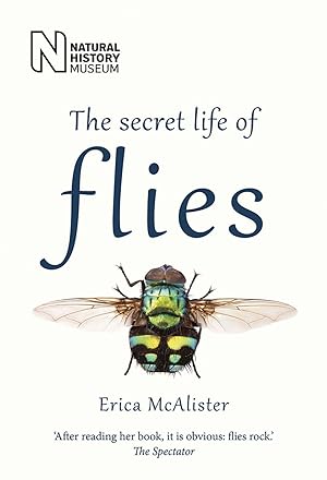 Bild des Verkufers fr The Secret Life of Flies zum Verkauf von moluna