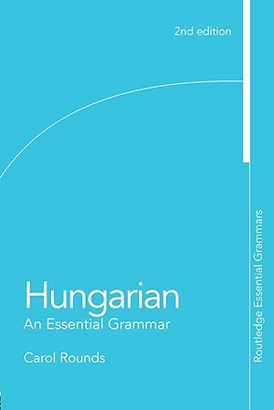 Bild des Verkufers fr Hungarian: An Essential Grammar zum Verkauf von moluna