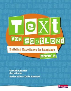 Imagen del vendedor de Text for Scotland: Building Excellence in Language Book 2 a la venta por moluna