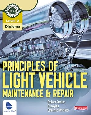 Image du vendeur pour Level 2 Principles of Light Vehicle Maintenance and Repair Candidate Handbook mis en vente par moluna
