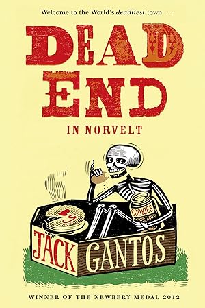 Seller image for Gantos, J: Dead End in Norvelt for sale by moluna