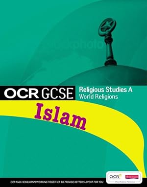 Seller image for GCSE OCR Religious Studies A: Islam Student Book for sale by moluna