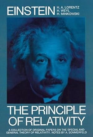 Seller image for The Principle of Relativity: A Collection of Original Memoirs on the Special and General Theory of Relativity for sale by moluna