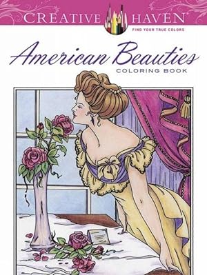 Seller image for Creative Haven American Beauties Coloring Book for sale by moluna
