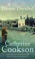 Seller image for Catherine Cookson Charitable Trust: A House Divided for sale by moluna
