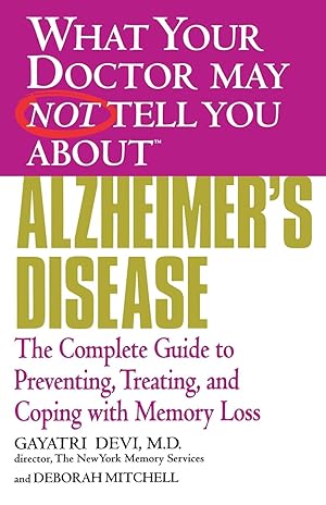 Imagen del vendedor de Alzheimer\ s Disease: The Complete Guide to Preventing, Treating, and Coping with Memory Loss a la venta por moluna