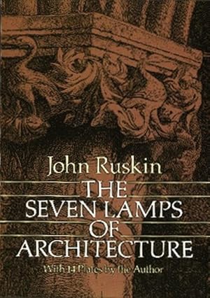 Image du vendeur pour The Seven Lamps of Architecture mis en vente par moluna