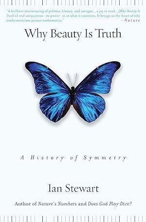 Bild des Verkufers fr Why Beauty Is Truth: A History of Symmetry zum Verkauf von moluna
