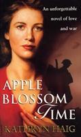 Seller image for Haig, K: Apple Blossom Time for sale by moluna