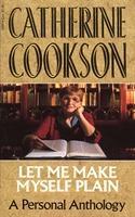 Image du vendeur pour Cookson, C: Let Me Make Myself Plain mis en vente par moluna