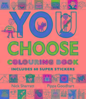 Seller image for You Choose: Colouring Book with Stickers for sale by moluna