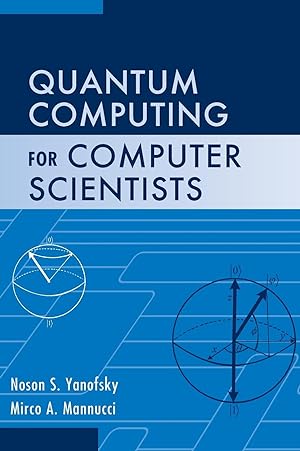 Bild des Verkufers fr Quantum Computing for Computer Scientists zum Verkauf von moluna