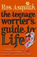 Imagen del vendedor de Asquith, R: Teenage Worrier\ s Guide To Life a la venta por moluna