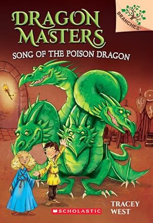 Bild des Verkufers fr Song of the Poison Dragon: A Branches Book (Dragon Masters #5): Volume 5 zum Verkauf von moluna