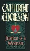 Bild des Verkufers fr Cookson, C: Justice Is A Woman zum Verkauf von moluna