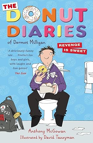 Seller image for The Donut Diaries: Revenge is Sweet for sale by moluna