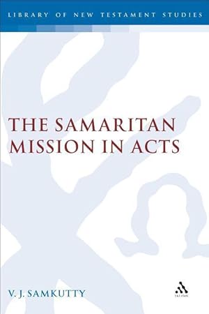 Image du vendeur pour Samkutty, V: Samaritan Mission in Acts mis en vente par moluna