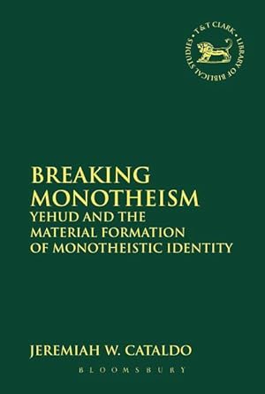 Seller image for BREAKING MONOTHEISM for sale by moluna
