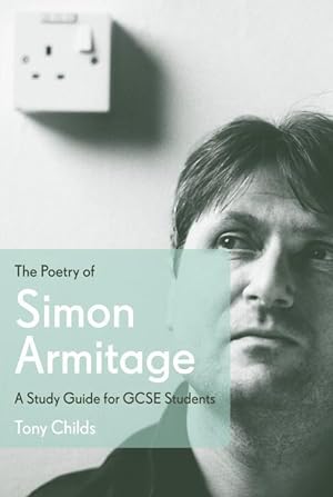 Immagine del venditore per Childs, T: The Poetry of Simon Armitage venduto da moluna