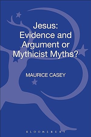 Bild des Verkufers fr Jesus: Evidence and Argument or Mythicist Myths? zum Verkauf von moluna
