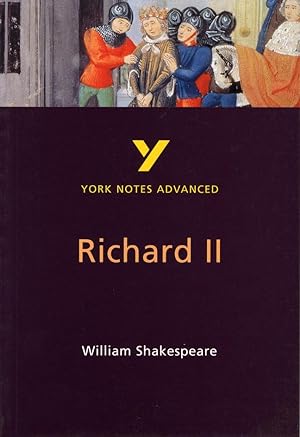 Seller image for Richard II: York Notes Advanced for sale by moluna