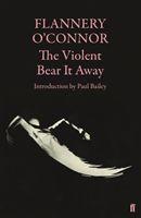 Bild des Verkufers fr The Violent Bear It Away zum Verkauf von moluna