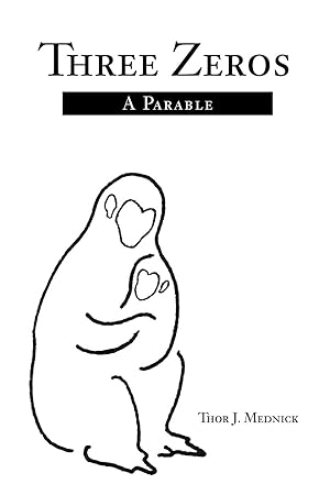 Seller image for Three Zeros: A Parable for sale by moluna