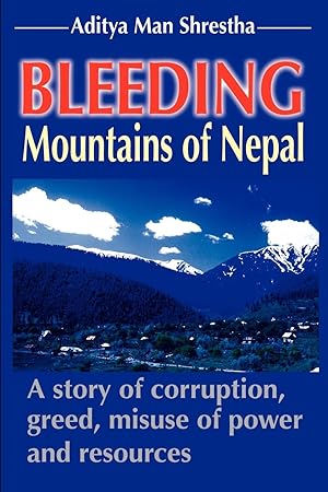 Imagen del vendedor de Bleeding Mountains of Nepal a la venta por moluna