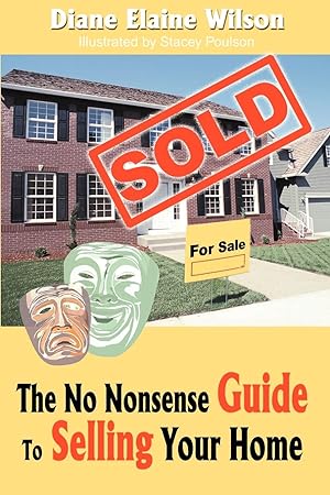 Seller image for The No Nonsense Guide to Selling Your Home for sale by moluna